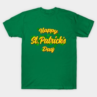 Happy St. Patrick's Day T-Shirt